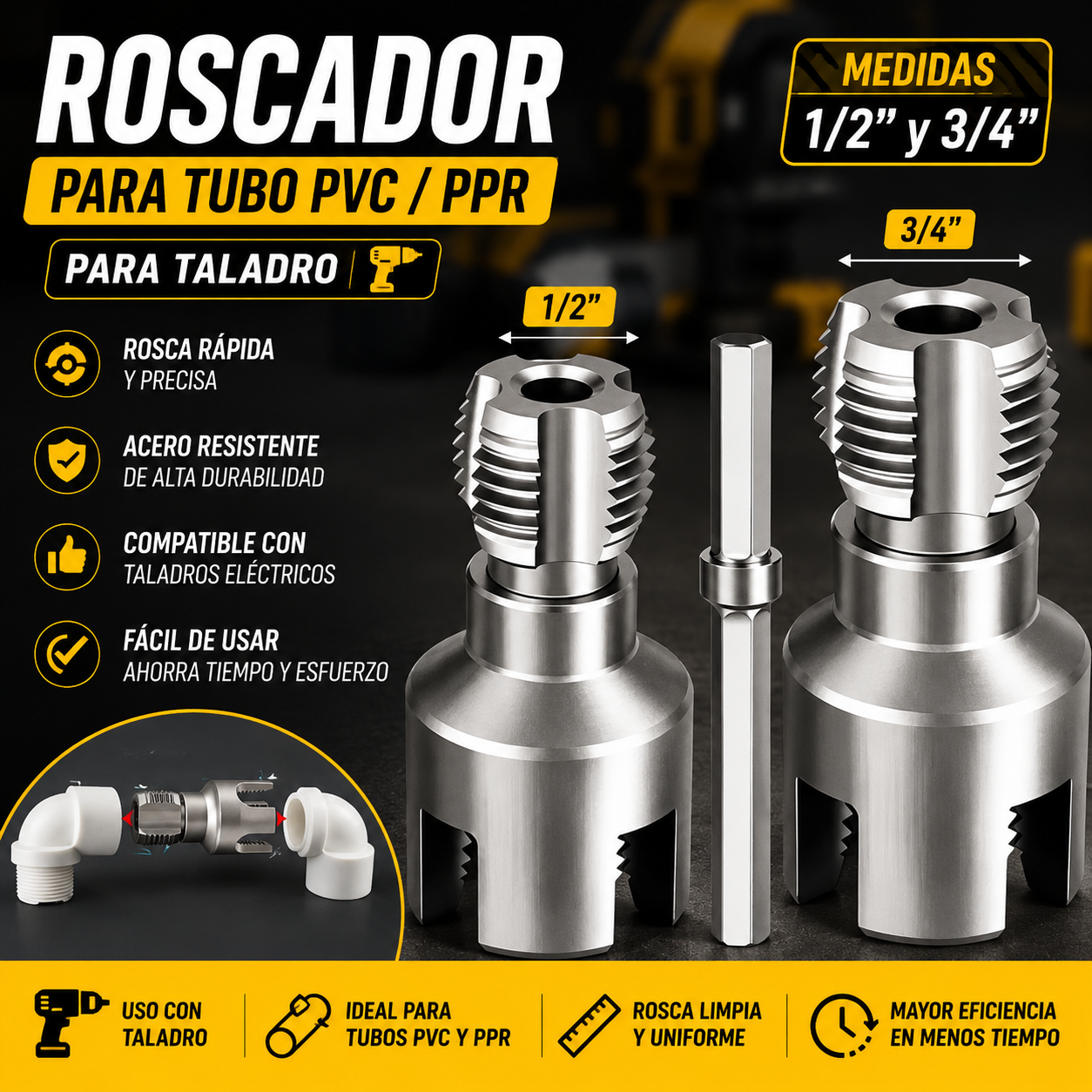 ROSCADOR TUBO PVC PPR 1/2 Y 3/4 TALADRO